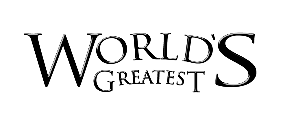 Worlds Greatest